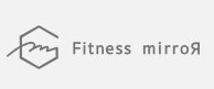 Fitness Mirror（フィットネスミラー）
